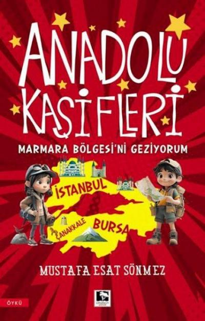 Anadolu Kasifleri - Marmara Bölgesini Geziyorum