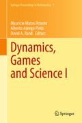 Dynamics, Games and Science I: DYNA 2008, in Honor of Maurício Peixoto and David Rand, University of Minho, Braga, Portugal, September 8-12, 2008 (Springer Proceedings in Mathematics (1), Band 1)