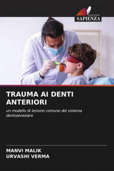 TRAUMA AI DENTI ANTERIORI