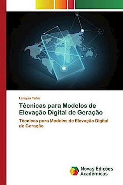 Técnicas para Modelos de Elevação Digital de Geração