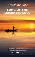 Avadhuta Gita - Song of the Liberated Soul
