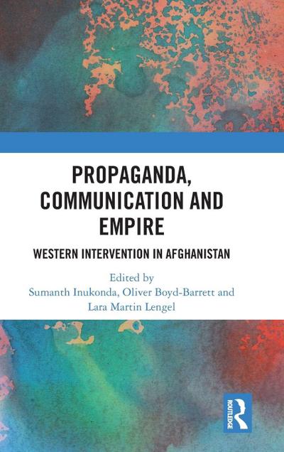 Propaganda, Communication and Empire