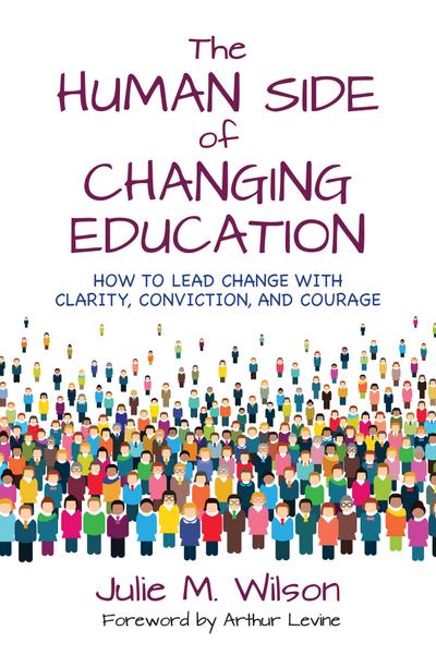 The Human Side of Changing Education