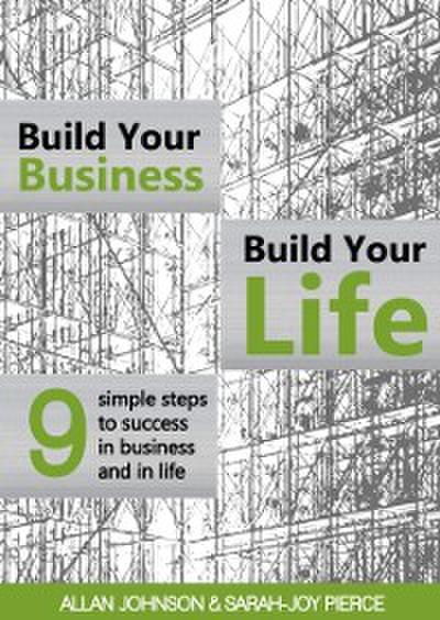 Build Your Business, Build Your Life