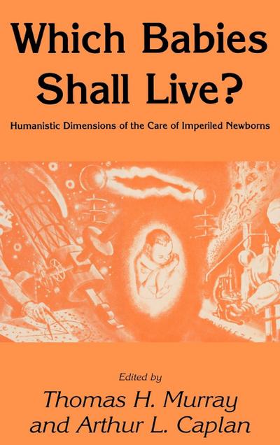 Which Babies Shall Live?