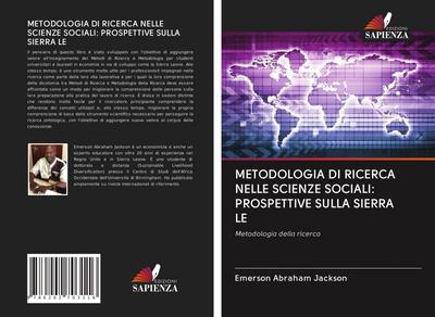 METODOLOGIA DI RICERCA NELLE SCIENZE SOCIALI: PROSPETTIVE SULLA SIERRA LE