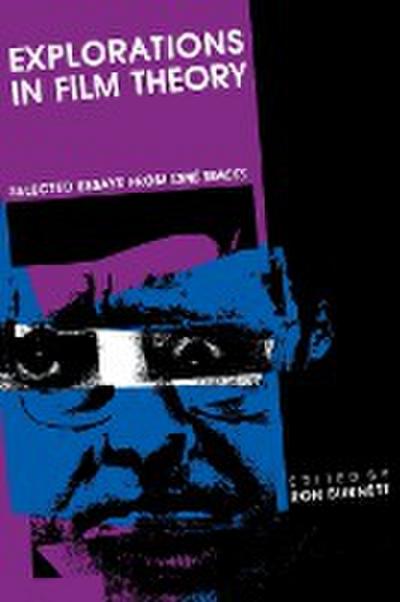 Explorations in Film Theory