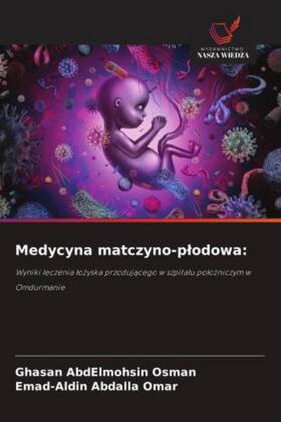 Medycyna matczyno-p¿odowa: