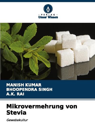 Mikrovermehrung von Stevia