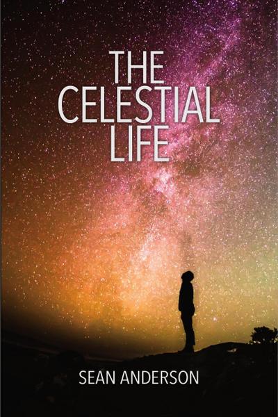 The Celestial Life