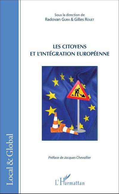 Les citoyens et l’intégration européenne