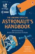 Usborne Official Astronaut’s Handbook