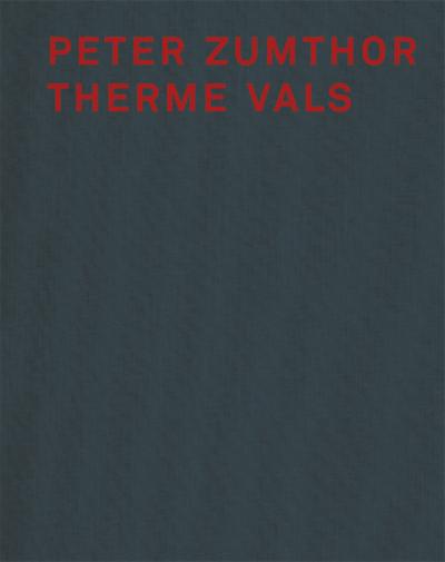 Peter Zumthor Therme Vals