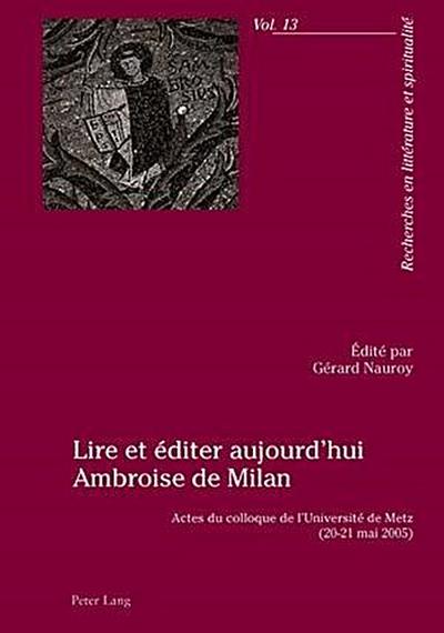 Lire et éditer aujourd’hui Ambroise de Milan