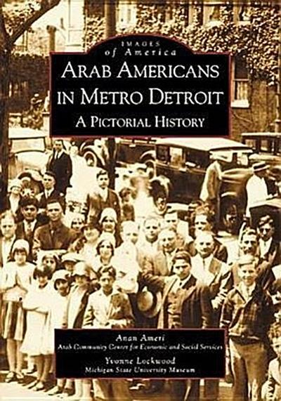Arab Americans in Metro Detroit