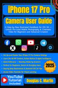IPHONE 17 PRO Camera User Guide