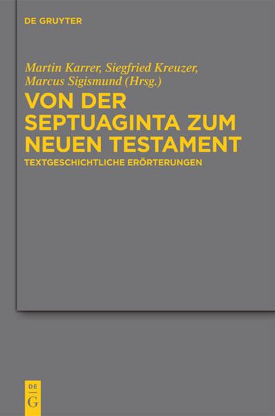 Von der Septuaginta zum Neuen Testament
