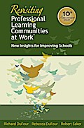 Revisiting Professional Learning Communities at Work®