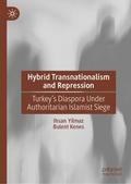 Hybrid Transnationalism and Repression