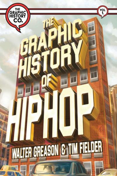 The Graphic History of Hip Hop
