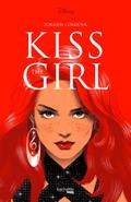 Kiss the girl