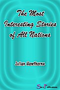 The Most Interesting Stories of All Nations