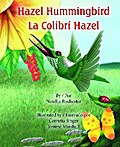 Hazel Hummingbird = La Colibrí Hazel