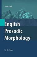 English Prosodic Morphology