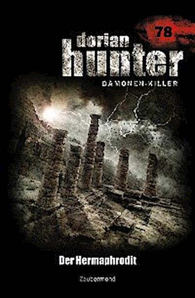 Dorian Hunter 78 – Der Hermaphrodit