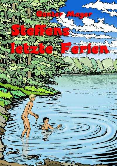 Steffens letzte Ferien