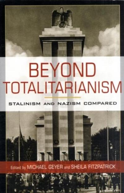 Beyond Totalitarianism