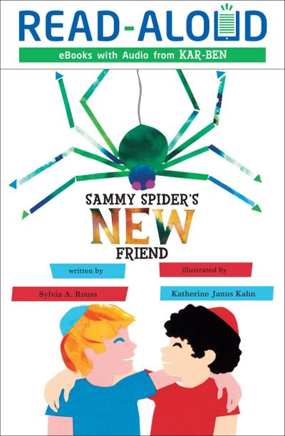 Sammy Spider’s New Friend