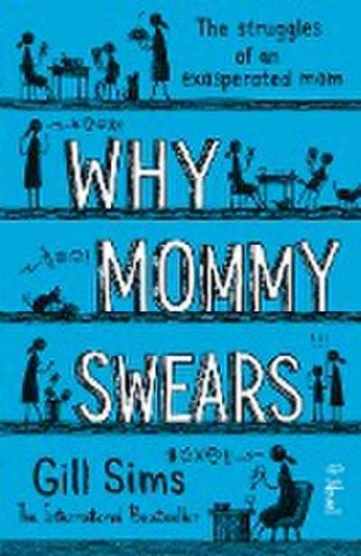Why Mommy Swears
