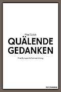 Quälende Gedanken
