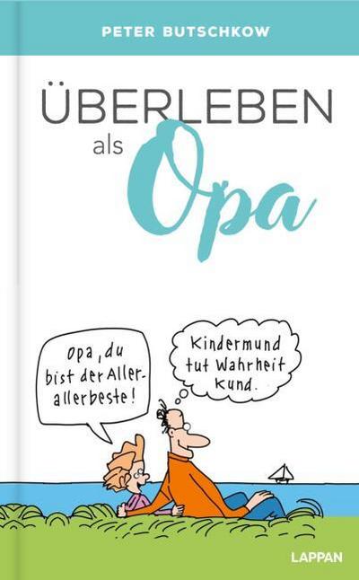Überleben als Opa