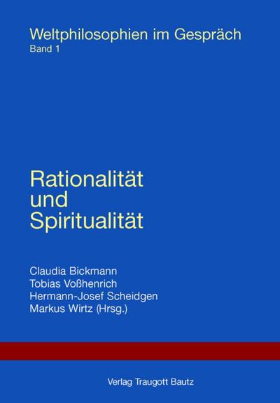 Rationalität und Spiritualität