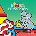 Pimpa e il topino Lino