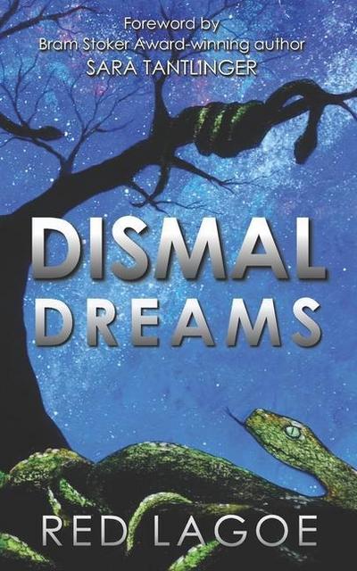 Dismal Dreams