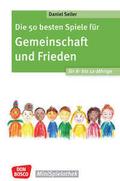 Die 50 besten Spiele für Gemeinschaft und Frieden 