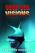 DEEP SEA VISION
