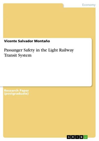 Passanger Safety in the Light Railway Transit System