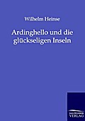 Ardinghello und die glückseligen Inseln