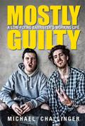 Mostly Guilty