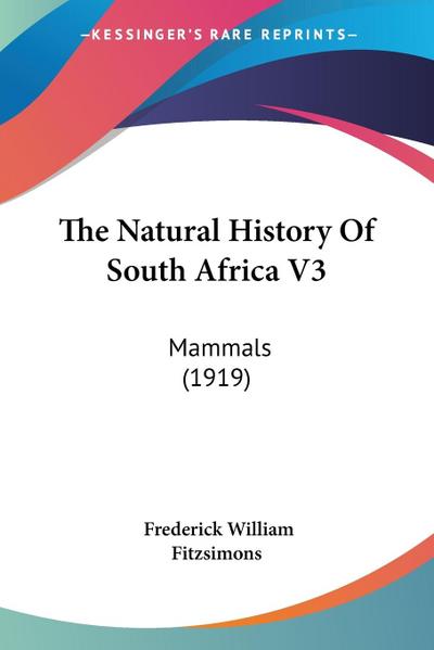 The Natural History Of South Africa V3