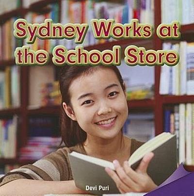 SYDNEY WORKS AT THE SCHOOL STO