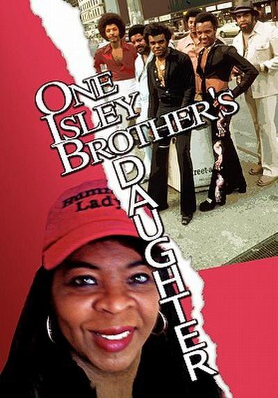 One Isley Brother’s Daughter