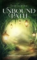 Tales from the Unbound Path