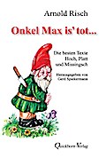 Onkel Max is’ tot
