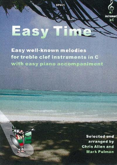 Easy Time Easy well-knownmelodies for treble clef