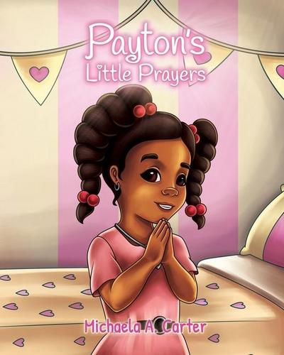 Payton’s Little Prayers